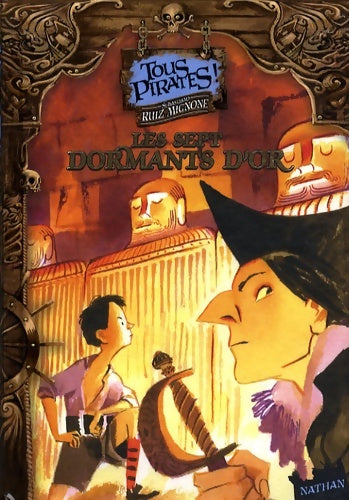 Livrenpoche : Sept dormants d or - Ruiz Mignone - Livre