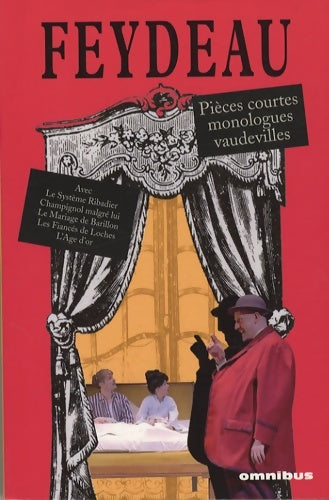 Livrenpoche : Pièces courtes et monologues - Georges Feydeau - Livre