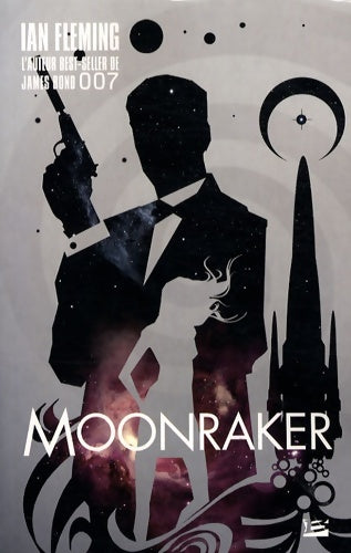 Livrenpoche : James bond 007 tome : Moonraker - Ian Fleming - Livre