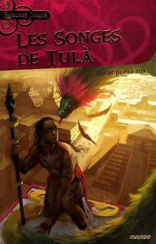 Livrenpoche : Songes de tulà (les) - Claire Panier-alix - Livre
