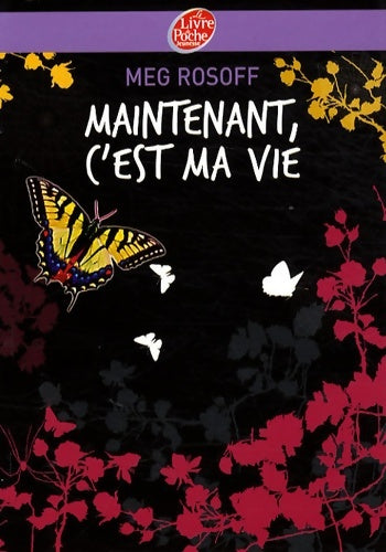 Livrenpoche : Maintenant c'est ma vie - Meg Rosoff - Livre