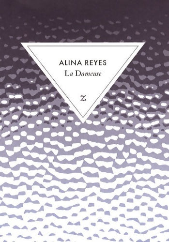 Livrenpoche : LA DAMEUSE - Reyes Alina - Livre
