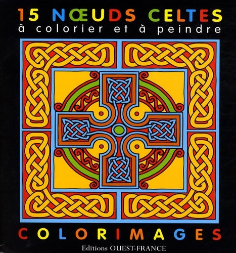 Livrenpoche : 15 noeuds celtes à colorier et à peindre - Dominique Ehrhard - Livre