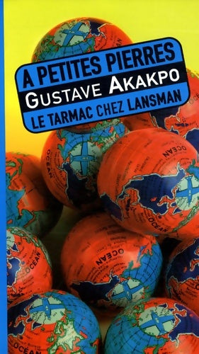 Livrenpoche : A petites pierres - Gustave Akakpo - Livre