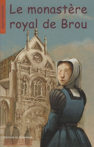 Livrenpoche : Le monastère royal de brou - Corinne Albaut - Livre