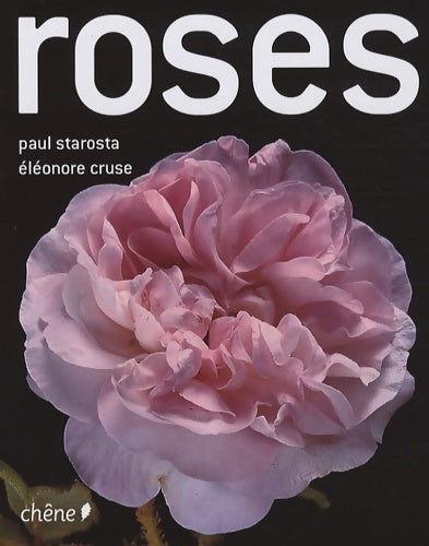 Livrenpoche : Roses - Paul Starosta, Eleonore Cruse - Livre