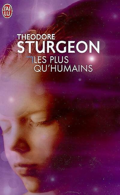 Livrenpoche : Les plus qu'humains - Theodore Sturgeon - Livre