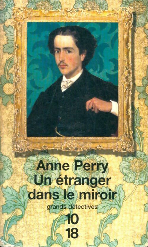 Livrenpoche : Un étranger dans le miroir - Anne Perry - Livre