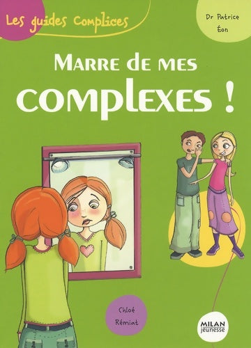 Livrenpoche : Marre de mes complexes - Patrice Eon - Livre