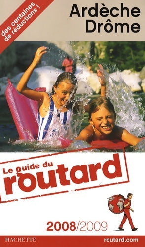 Livrenpoche : Guide du routard ardèche drôme 2008/2009 - Pierre Josse - Livre