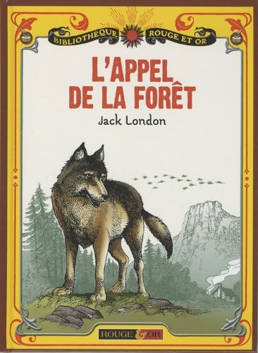 Livrenpoche : APPEL DE LA forêt - Jack London - Livre