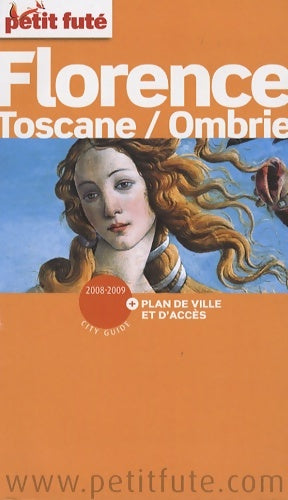 Livrenpoche : Petit futé florence : Toscane ombrie - Maxence Gorréguès - Livre