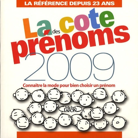 Livrenpoche : La cote des prénoms en 2009 - Collectif - Livre