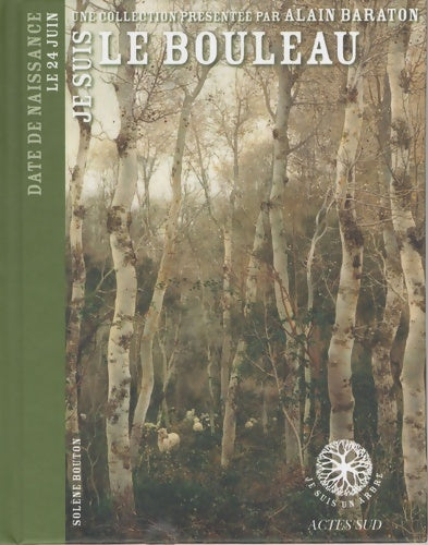 Livrenpoche : Je suis le Bouleau - Solène Bouton - Livre