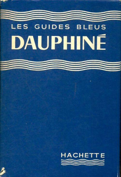 Livrenpoche : Dauphiné - Collectif - Livre