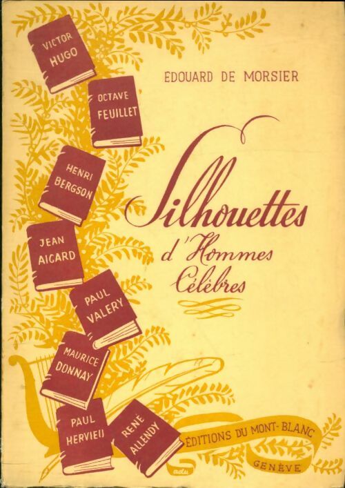 Livrenpoche : Silhouettes d'hommes célèbres - Edouard De Morsier - Livre