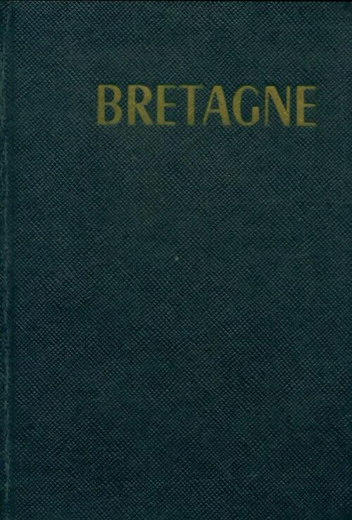 Livrenpoche : Bretagne - Collectif - Livre