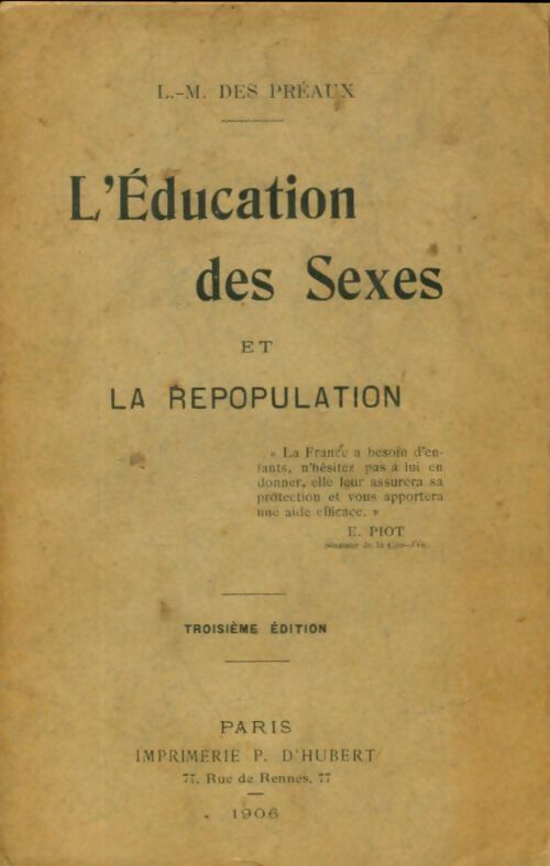 Livrenpoche : L'éducation des sexes et la repopulation - L.M Des Préaux - Livre