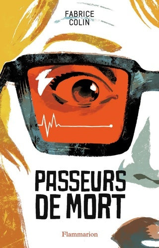 Livrenpoche : Passeurs de mort - Fabrice Colin - Livre