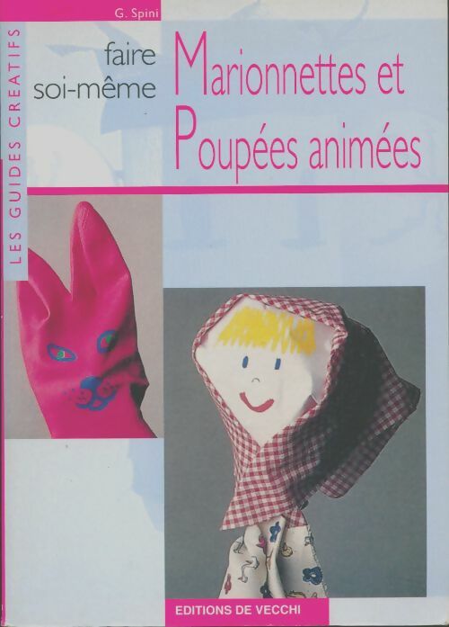 Livrenpoche : Les guides créatifs - G. Spini - Livre