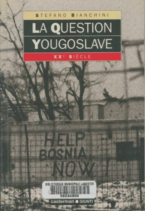 Livrenpoche : Question yougoslave - Bianchini Stefano - Livre