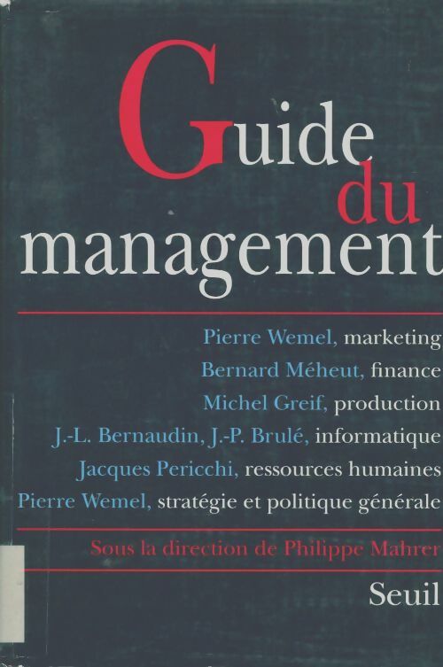 Livrenpoche : Guide du management - Mahrer - Livre