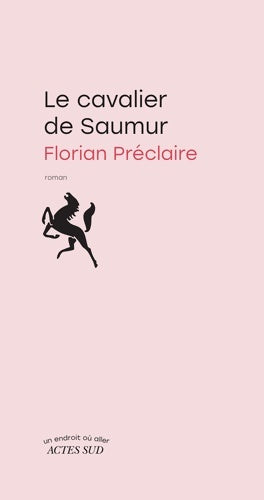 Livrenpoche : Le cavalier de Saumur - Florian Préclaire - Livre
