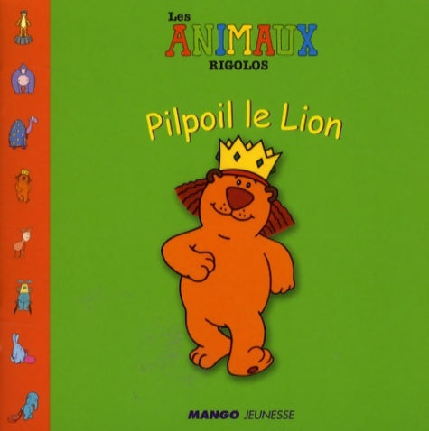 Livrenpoche : Pilpoil le lion - Trevor Ricketts - Livre