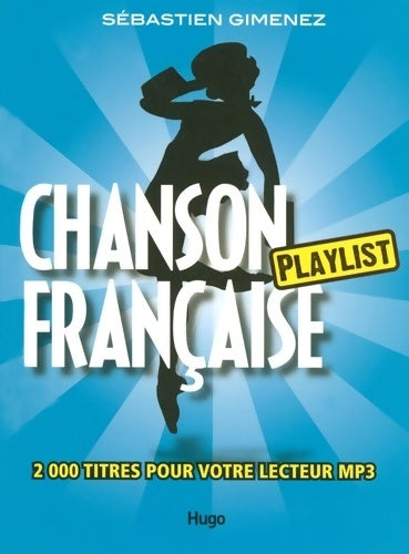 Livrenpoche : Playlist variétés françaises - Collectif - Livre