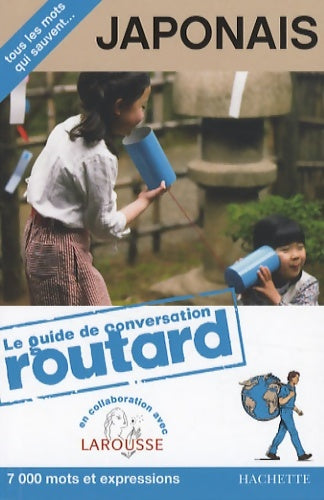 Livrenpoche : Guide de conversation japonais - Collectif - Livre