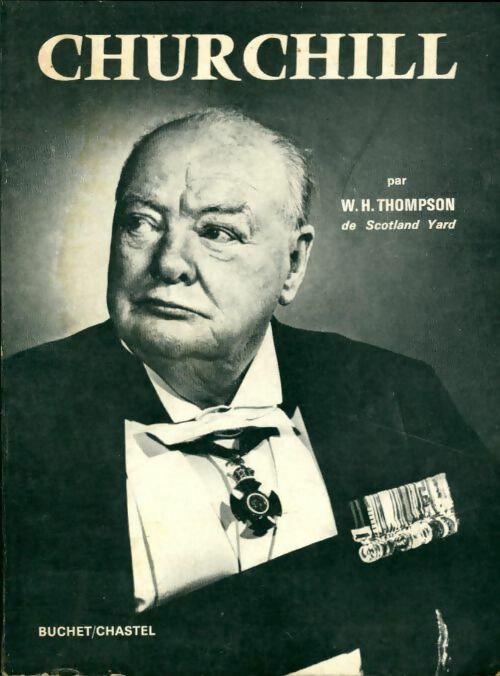 Livrenpoche : Churchill - W.H Thompson - Livre