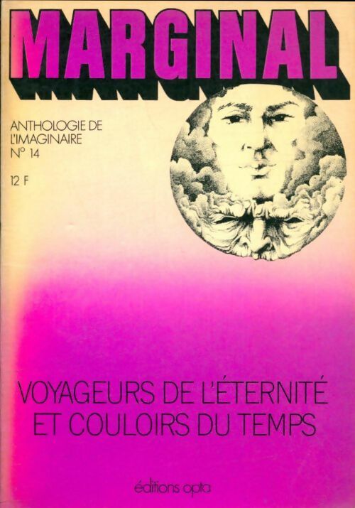 Livrenpoche : Marginal n°14 : Voyageurs de l'éternité et couloirs du temps - Collectif - Livre