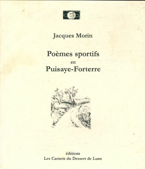 Livrenpoche : Poèmes sportifs en Puisaye-Forterre - Jacques Morin - Livre
