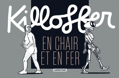 Livrenpoche : Killoffer en chair et en fer - Patrice Killoffer - Livre