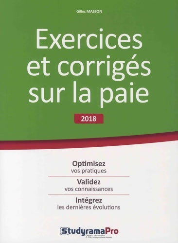 Livrenpoche : Exercices et corrigés sur la paie - Edition 2018 - Gilles Masson - Livre