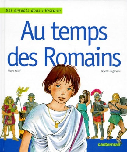 Livrenpoche : Au temps des romains - Hoffmann Forni - Livre