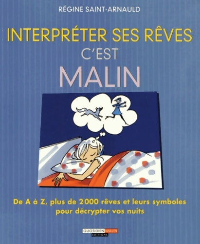 Livrenpoche : Interpréter ses rêves c'est malin - Régine Saint-Arnauld - Livre