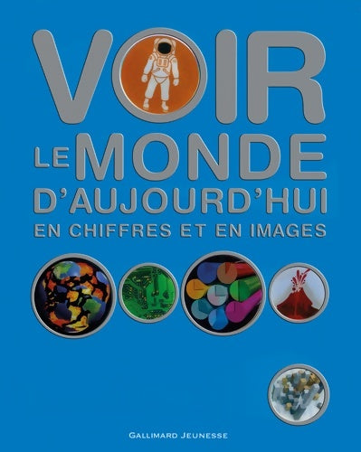 Livrenpoche : Voir le monde d'aujourd'hui en chiffres et en images - Joe Fullman - Livre