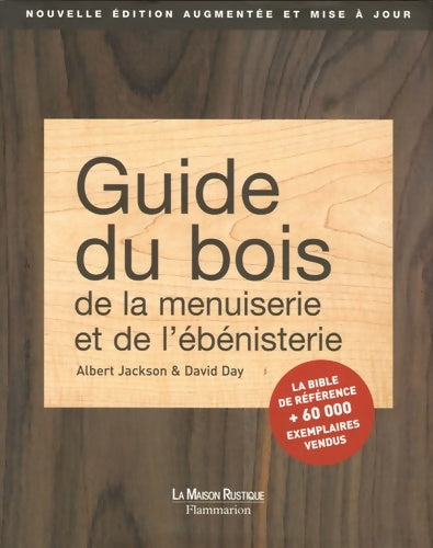 Livrenpoche : Guide du bois de la menuiserie et de l'ebenisterie ne - Day David - Livre