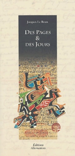 Livrenpoche : Des Pages & des Jours : Le livre du temps - Jacques Le Roux - Livre