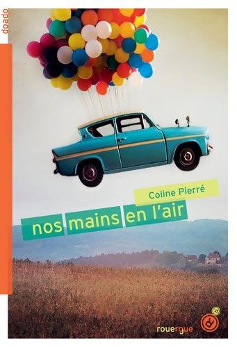 Livrenpoche : Nos mains en l'air - Coline Pierre - Livre