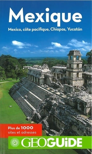 Livrenpoche : Mexique : Mexico côte Pacifique Chiapas Yucatán - Hervé Basset - Livre