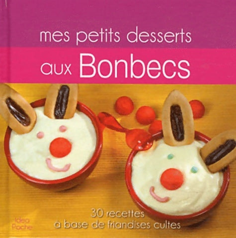 Livrenpoche : Vives les bonbecs - City - Livre