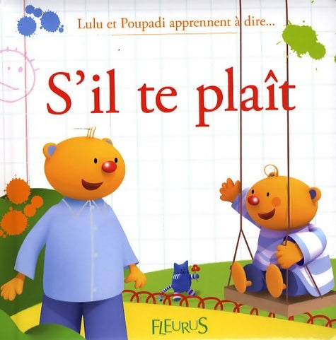 Livrenpoche : Lulu Et Poupadi Apprennent A Dire... S'Il Te Plaît - Marianne Dupuy-Sauze - Livre