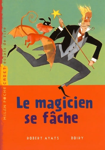 Livrenpoche : Le magicien se fâche - Robert Ayats - Livre