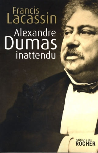 Livrenpoche : Alexandre dumas inattendu - Francis Lacassin - Livre