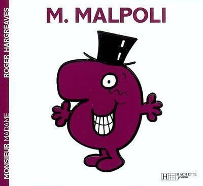 Livrenpoche : Monsieur Malpoli - Roger Hargreaves - Livre