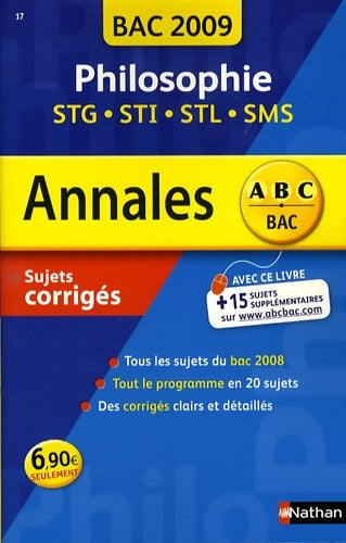 Livrenpoche : Annal 09 abc suj cor philo STG - Katy Grissault - Livre