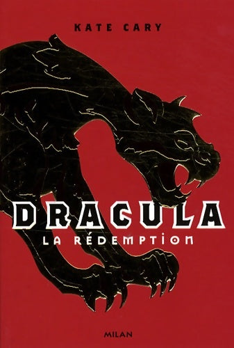 Livrenpoche : Dracula : T. 2 : la rédemption - Kate Cary - Livre