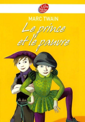 Livrenpoche : Le prince et le pauvre - Mark Twain - Livre